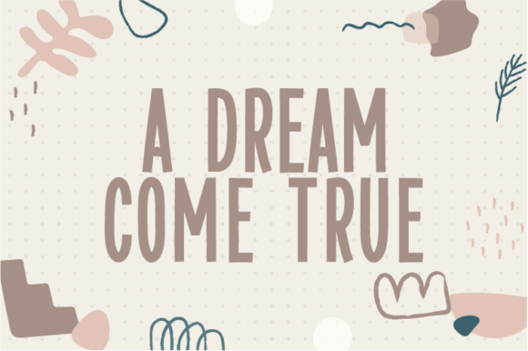 A Dream Come True: The Font That Transformed My Brand