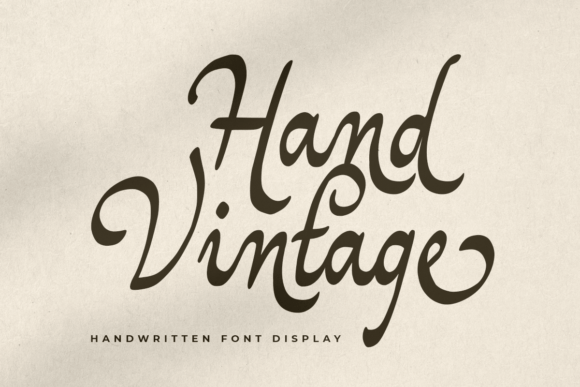 Hand Vintage: A Font That Adds Personality to Your Brand